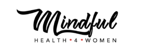 Mindful Health 4 Women
